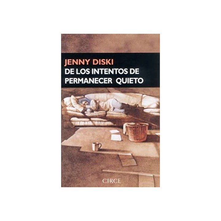 DE LOS INTENTOS DE PERMANECER QUIETO